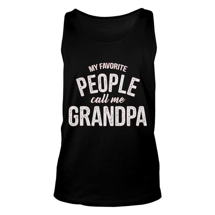 My Favorite People Call Me Grandpa Unisex Tank Top