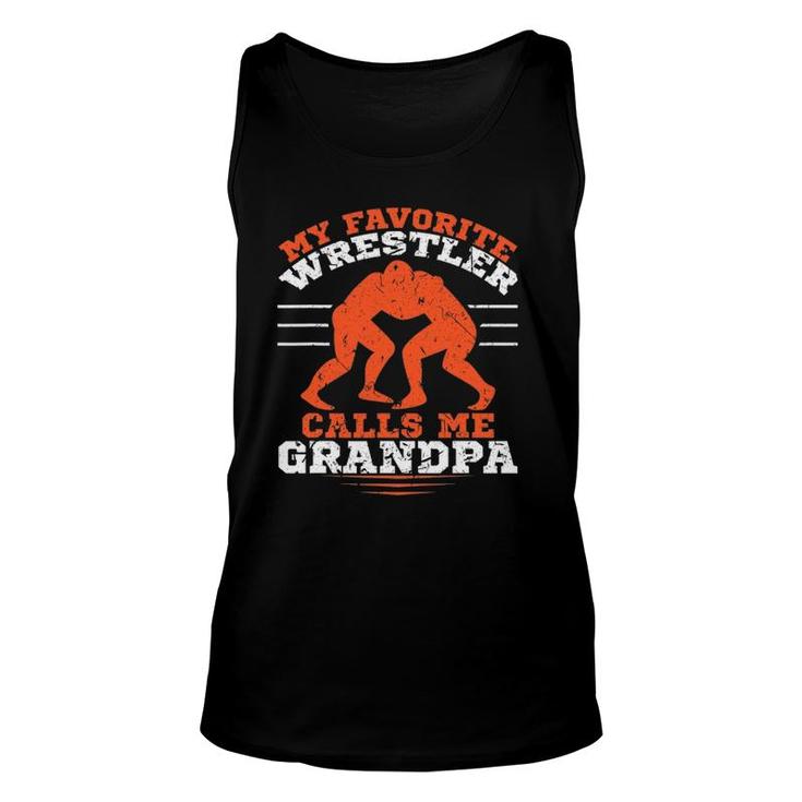 My Favorite Wrestler Calls Me Grandpa Wrestling Competition Unisex Tank Top