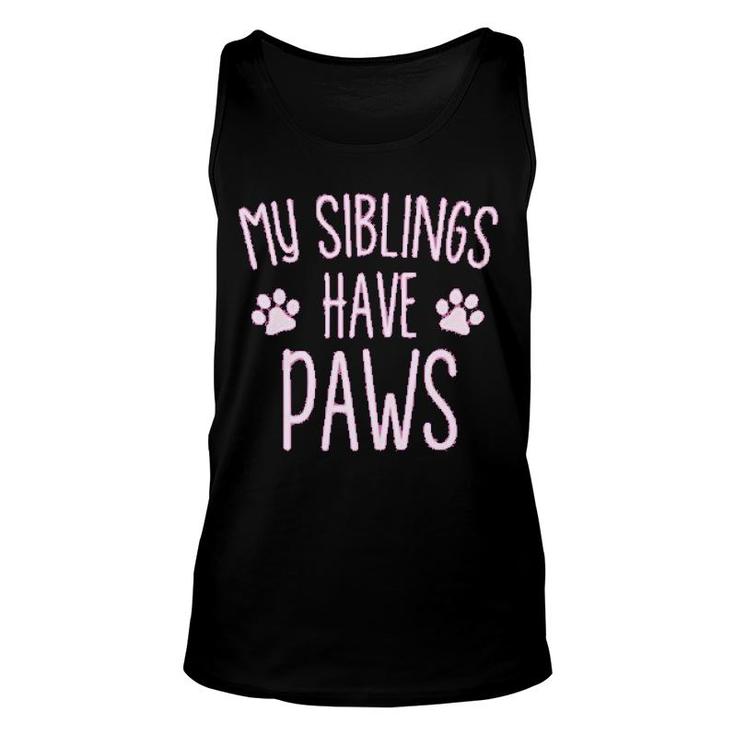 My Siblings Have Paws Unisex Tank Top