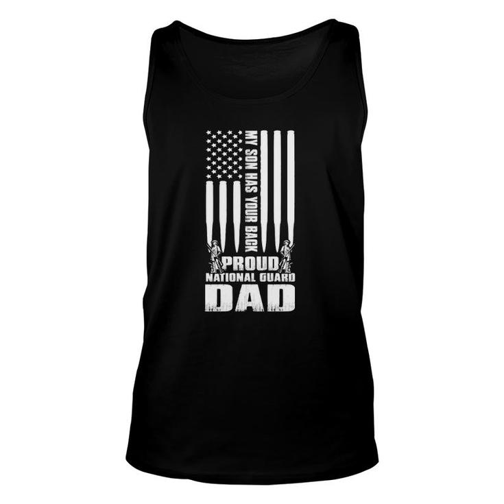 My Son Has Your Back Proud National Guard Dad Army Dad  Unisex Tank Top