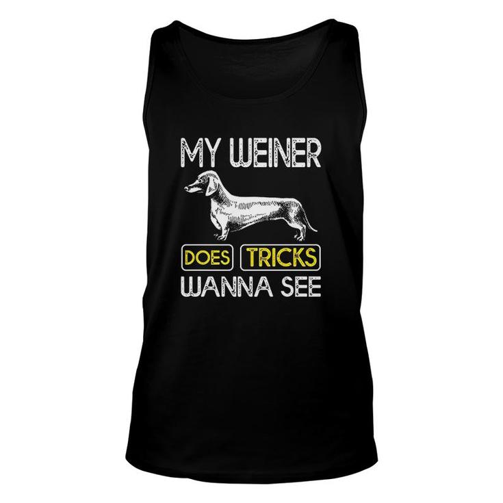 My Weiner Does Tricks Wanna See Unisex Tank Top