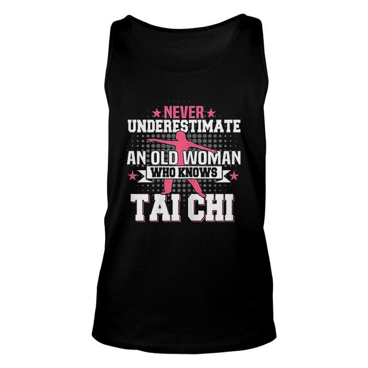 Never Underestimate An Old Woman Who Knows Tai Chi Unisex Tank Top