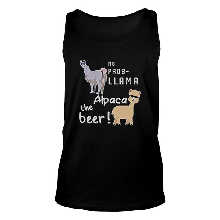 No Prob Llama Alpaca The Beer Gift Unisex Tank Top