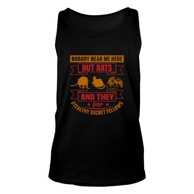 Nobody Near Me Here But Rats Unisex Tank Top