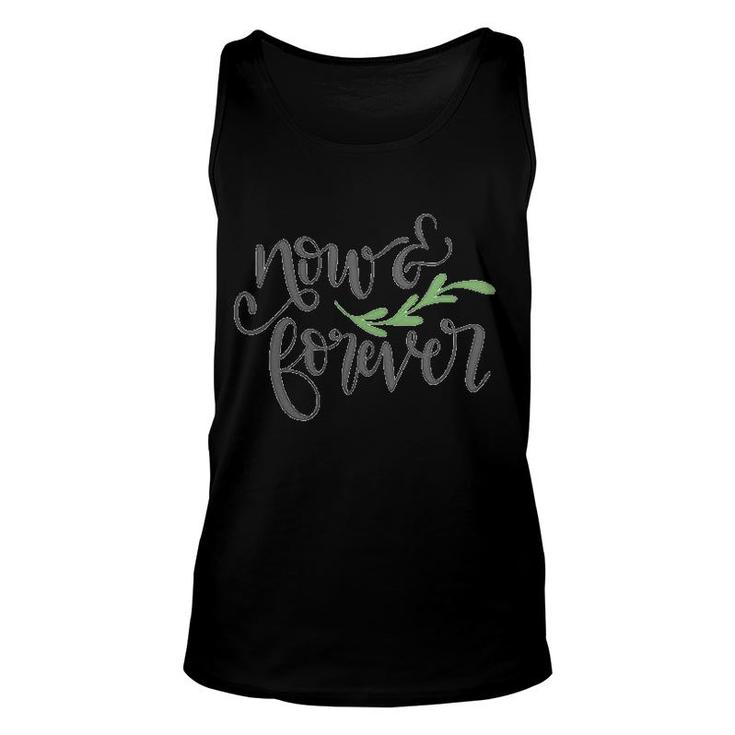 Now And Forever Engagement Quote Unisex Tank Top