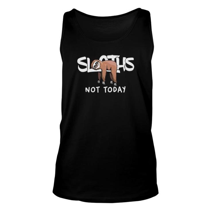 Official Sloths Sleep Not Today  Unisex Tank Top