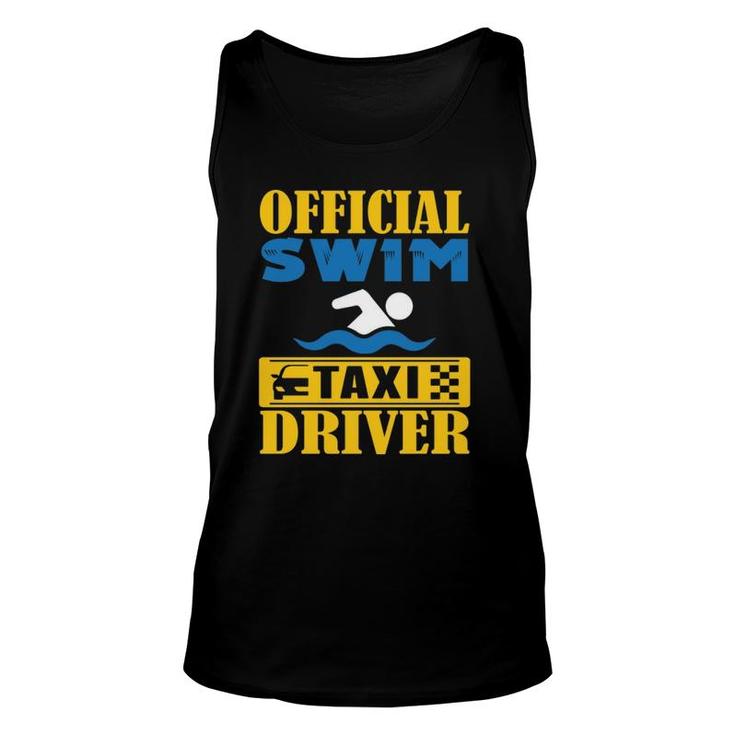Official Swim Taxi Driver Swim Mom Dad  Unisex Tank Top