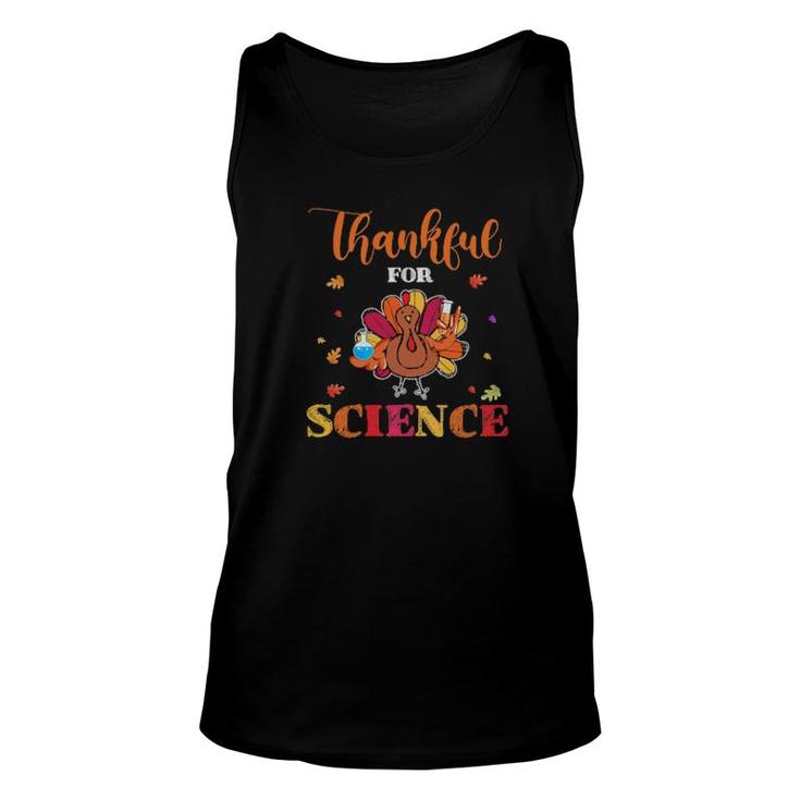 Official Thankful For Science Turkey Thanksgiving  Unisex Tank Top
