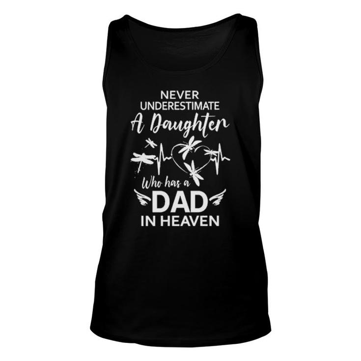 Official Never Underestimate A Daughter Who Has A Dad In Heaven Tank Top