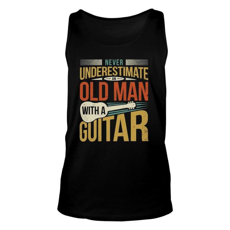 Old Man Guitar Player Saying Father Grandpa Man Guitarist Unisex Tank Top