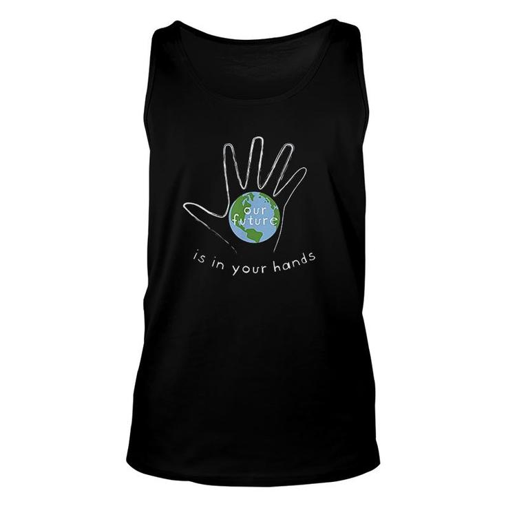 Our Future Is In Your Hands Unisex Tank Top