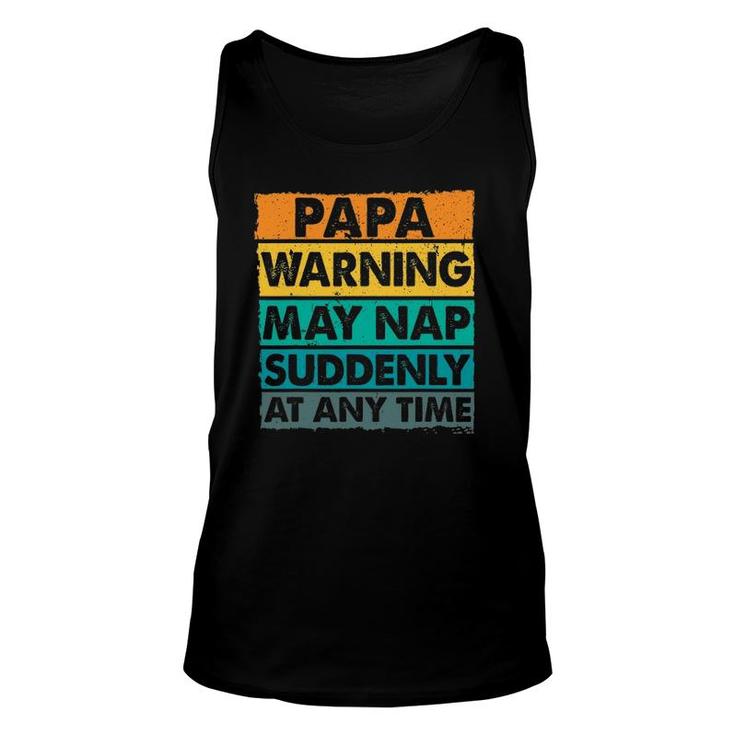 Papa Warning May Nap Suddenly At Any Time Vintage Father's Day Tank Top