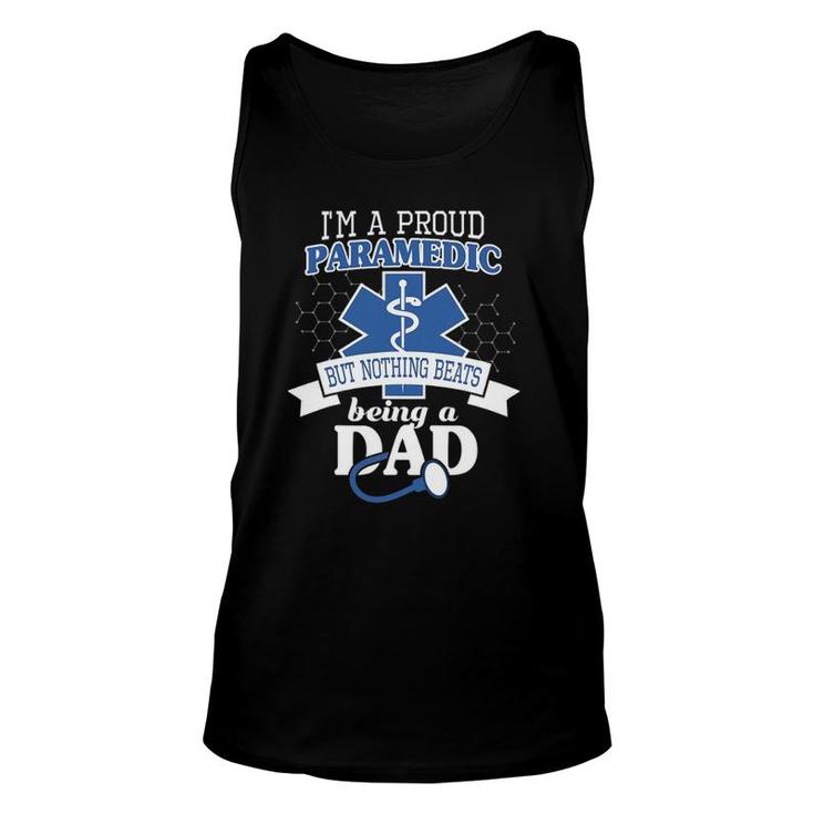 Paramedic And Proud Dad  Cool Gift For Daddy Emt Father Unisex Tank Top