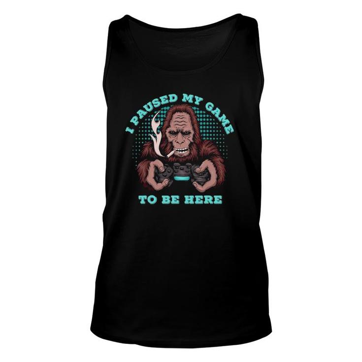 I Paused My Game To Be Here Bigfoot Typical Gamer Gaming Men Tank Top