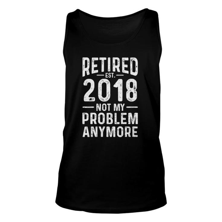 Womens Pension Retired 2018 Not My Problem Anymore Retirement Tank Top