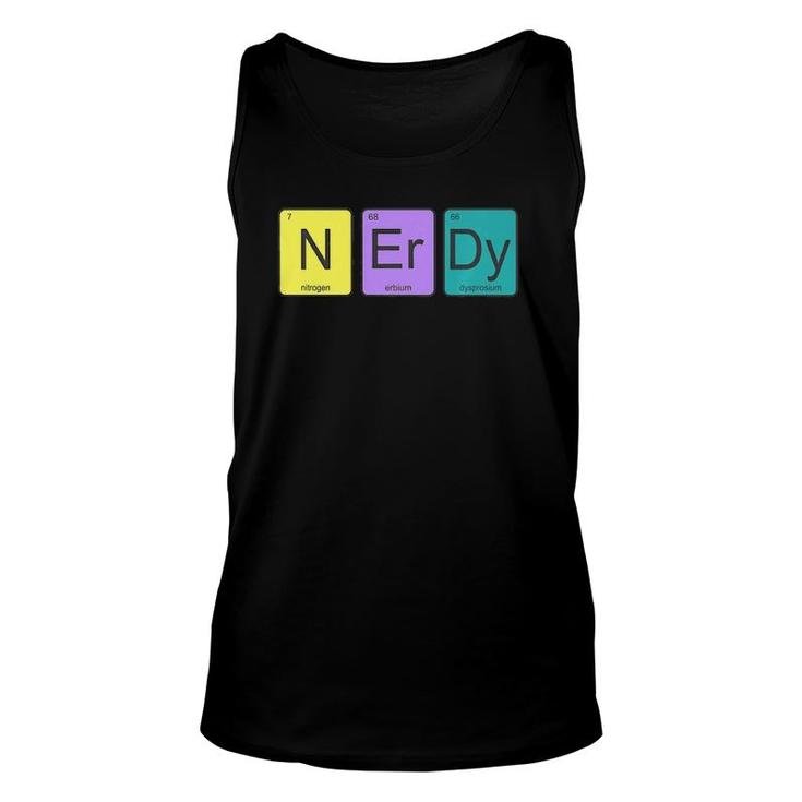 Periodic Table Of Elements N-Er-Dy Science Nerd Graphic  Unisex Tank Top