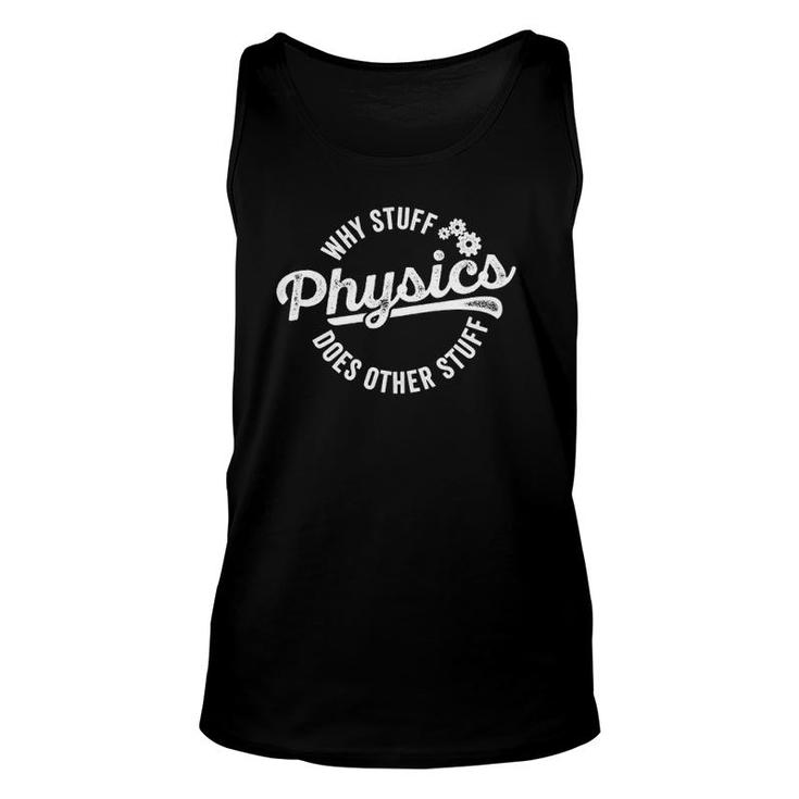 Womens Physics Why Stuff Does Other Stuff For Physicist Tank Top