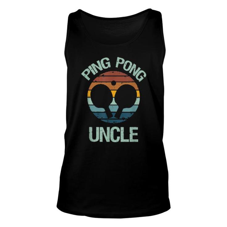 Ping Pong Uncle From Nephew Niece Table Tennis Player  Unisex Tank Top