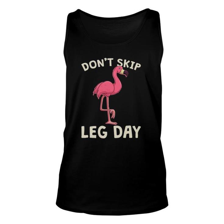 Pink Flamingo Workout Don't Skip Leg Day Gym Fitness Unisex Tank Top