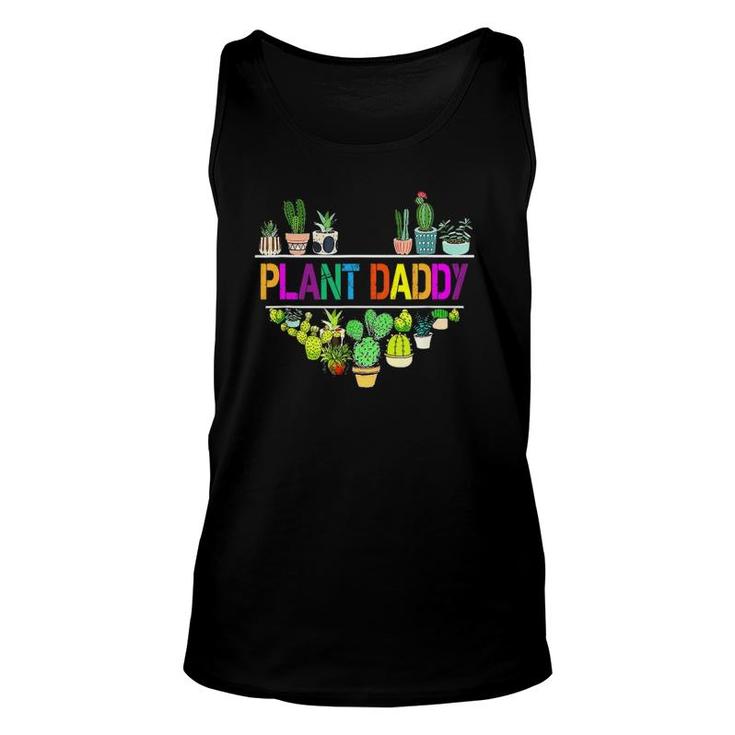 Plant Daddy Succulent Cactus Gardeners Plant Father's Day Unisex Tank Top