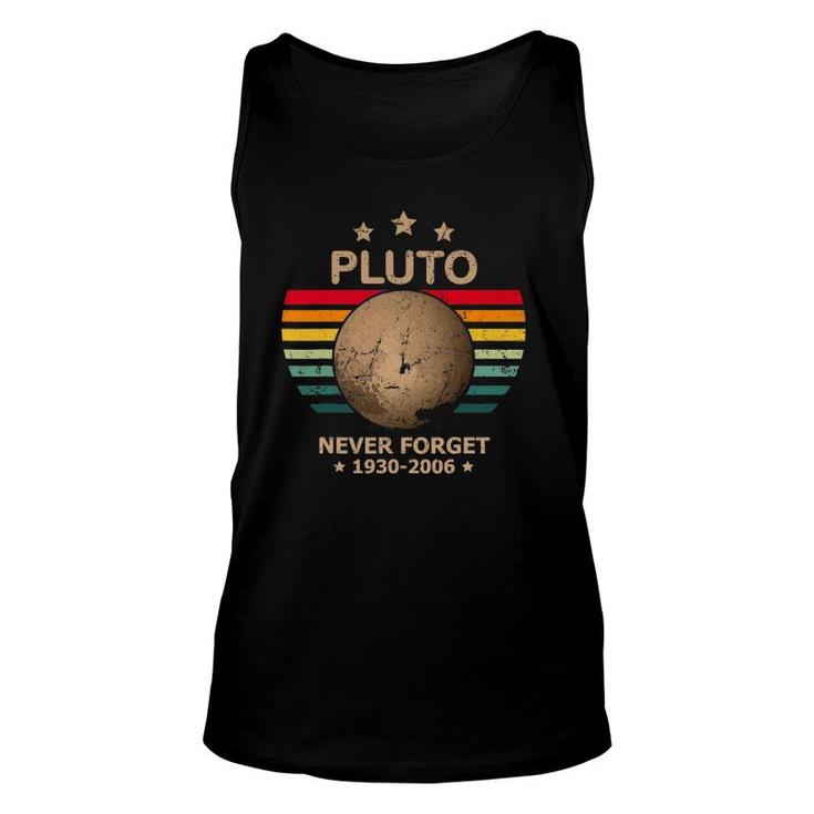 Pluto - Never Forget Pluto Retro Vintage Space Science Gift Unisex Tank Top