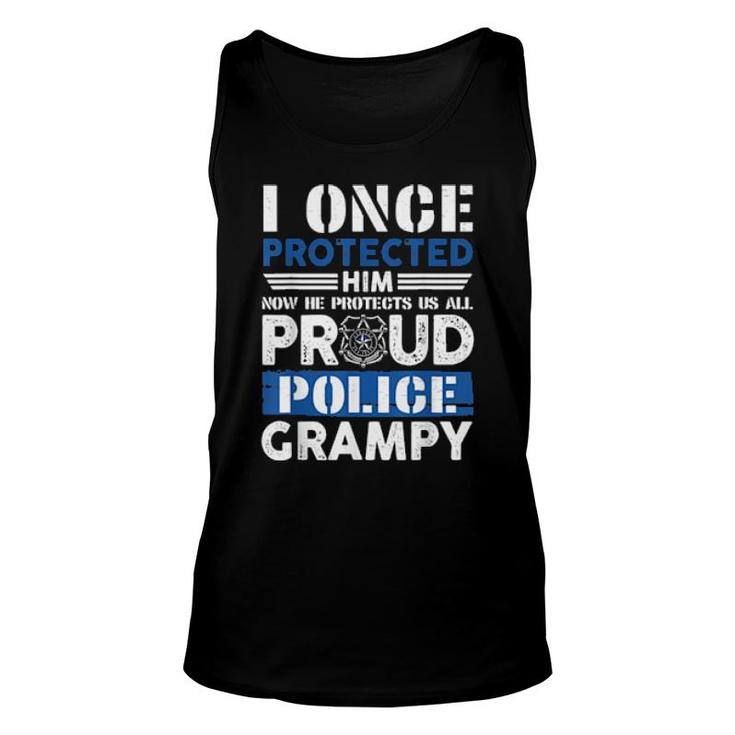 Police Grampy I Once Protected Him Now He Protects Me  Unisex Tank Top
