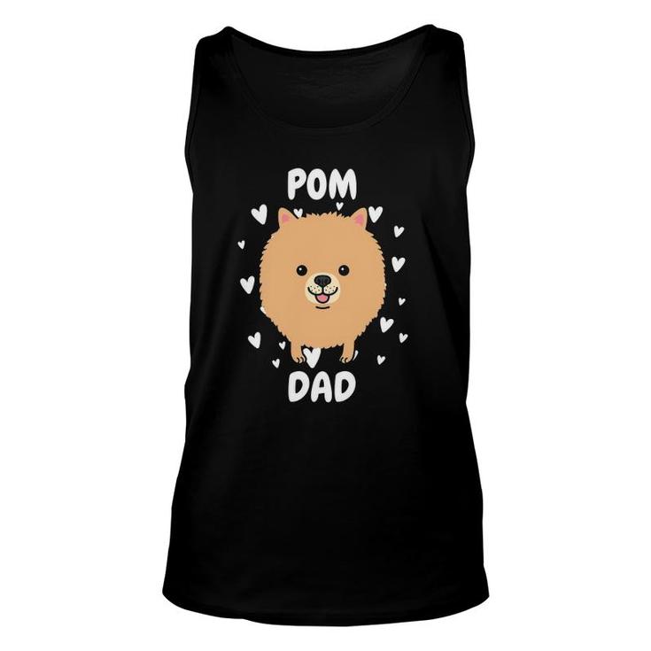 Pom Pomeranian Dad Papa Daddy Pa Father For Father’S Day Unisex Tank Top