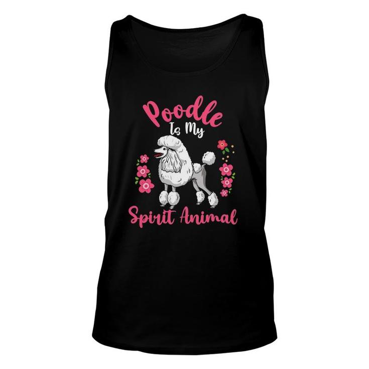 Poodle Is My Spirit Animal Flowers Unisex Tank Top