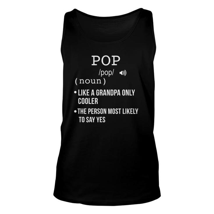 Pop Gift From Grandkids Father's Day  Pop Definition Unisex Tank Top