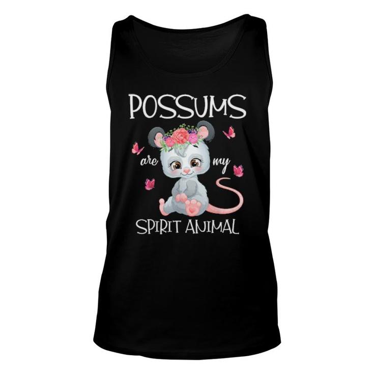 Possums Are My Spirit Animal Opossums  Unisex Tank Top