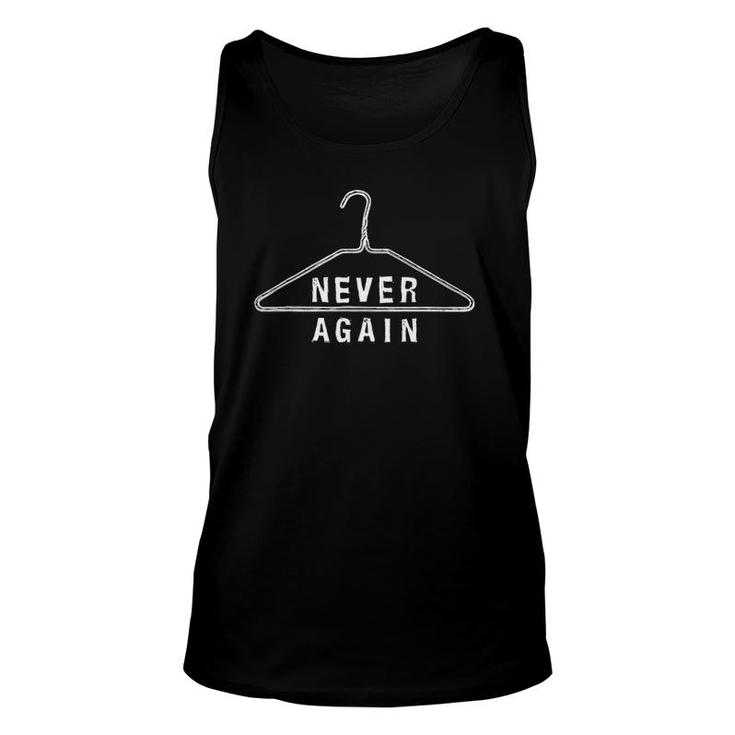 Pro Choice Never Again Women's Health Reproductive Rights Unisex Tank Top
