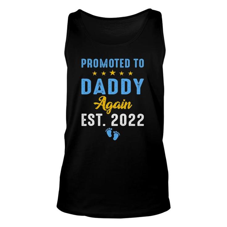 Promoted To Daddy Again 2022 Funny Soon To Be Daddy Again Unisex Tank Top