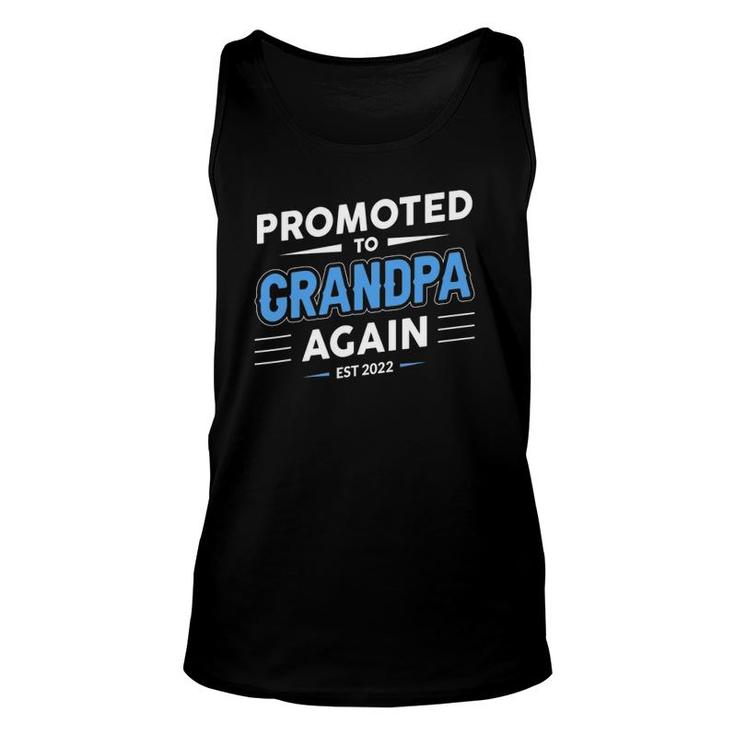 Promoted To Grandpa Again Est 2022 Funny New Grandfather Unisex Tank Top