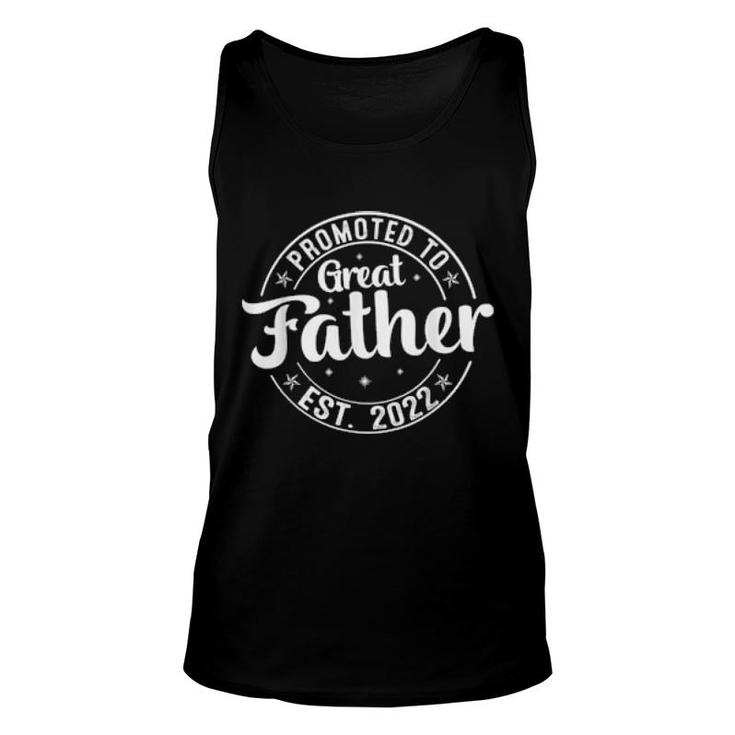 Promoted To Great Father 2022 Fathers Day First New Father  Unisex Tank Top