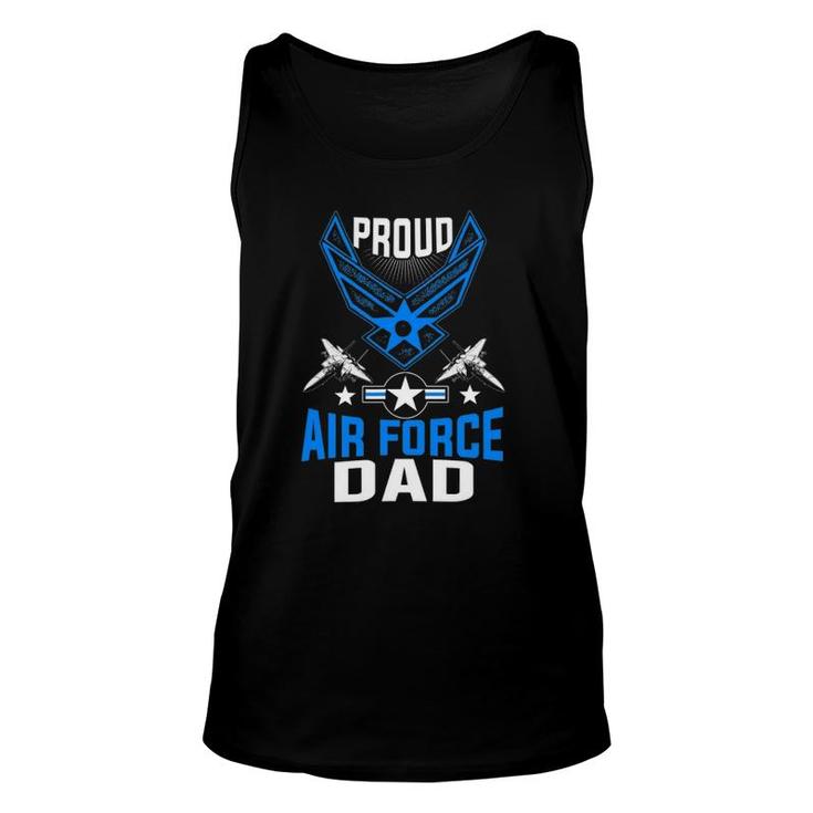 Proud Air Force Dad  Us Air Force Military Unisex Tank Top