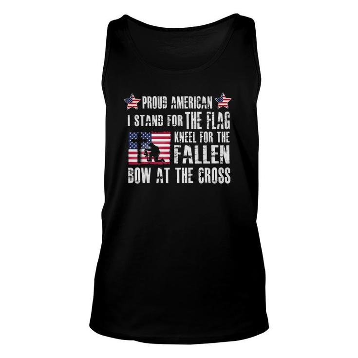 Proud American - Stand For The Flag - Kneel For The Fallen Unisex Tank Top