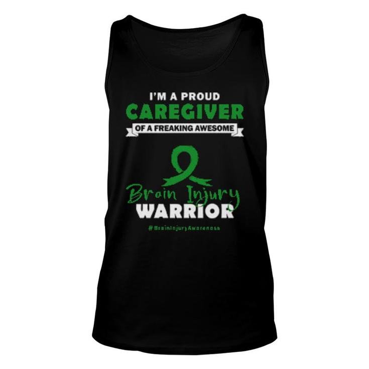 I Am A Proud Caregiver Of A Freaking Awesome Brain Injury Warrior Tank Top