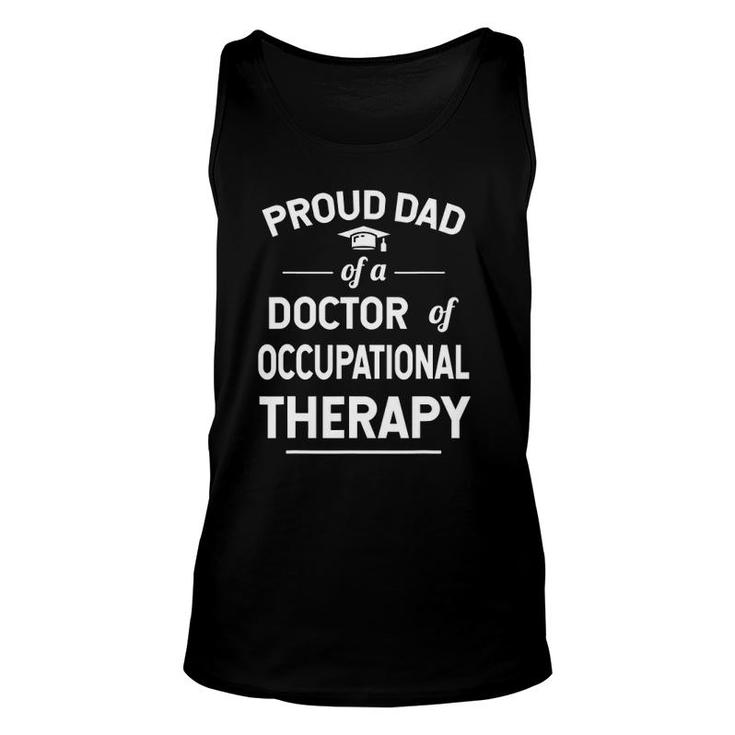 Proud Dad Of A Doctor Of Occupational Therapy Unisex Tank Top