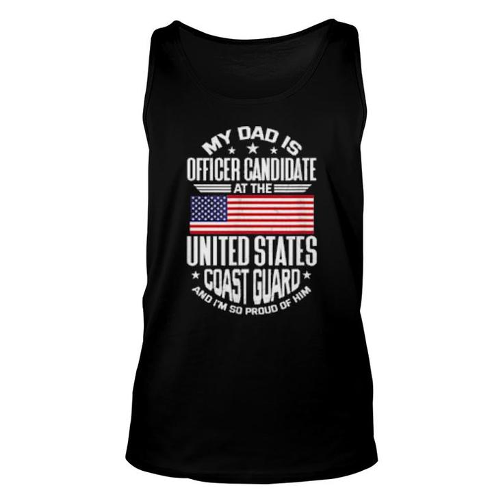 Proud Of My Coast Guard Officer Candidate Dad  Unisex Tank Top