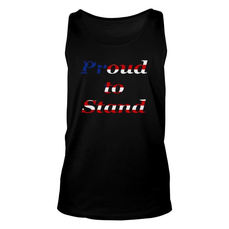 Proud To Stand American Flag Patriotic Unisex Tank Top
