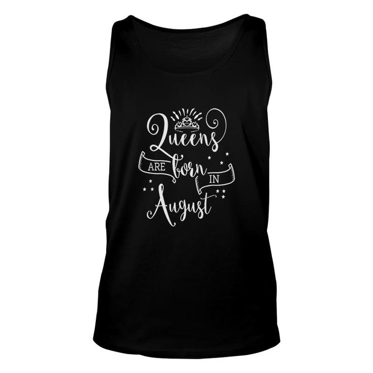 Queens Are Born In August Unisex Tank Top