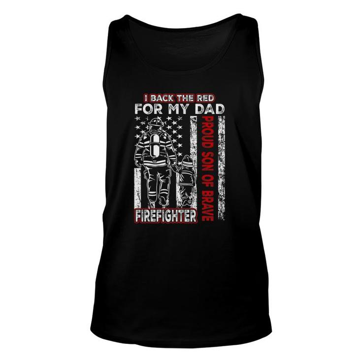 I Back The Red For My Dad Proud Son Firefighter Father's Day Tank Top