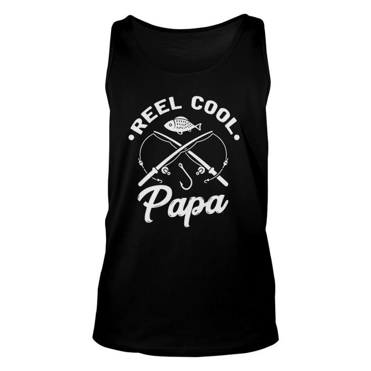 Reel Cool Papa  Fishing Fisher Gift For Dads Unisex Tank Top