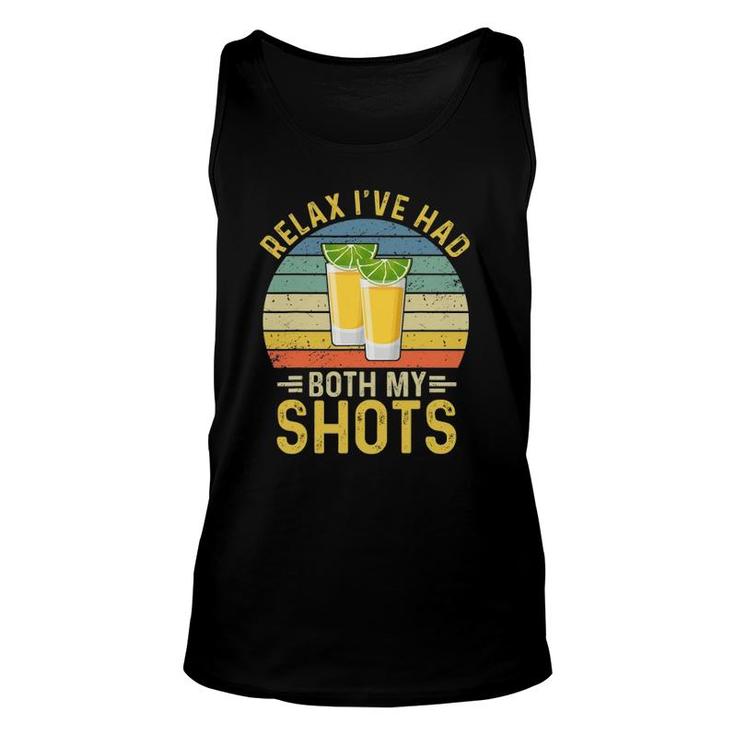 Relax I've Had Both My Shots It's Cool Unisex Tank Top