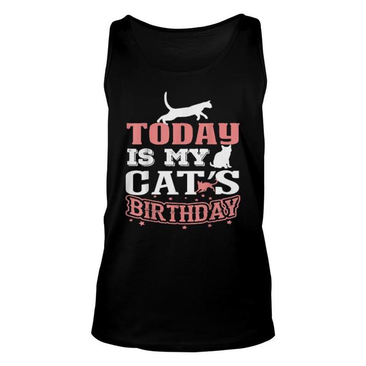 Retro For Cat Lovers, Cats, Today Is My Cats Birthday  Unisex Tank Top