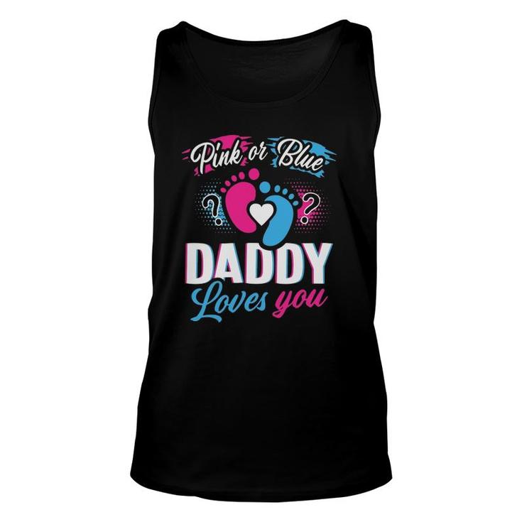 Retro Pink Or Blue Daddy Loves You Funny Gender Reveal Unisex Tank Top