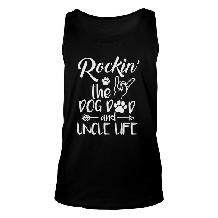 Mens Rockin' The Dog Dad And Uncle Life Cute Dog Lover Tank Top