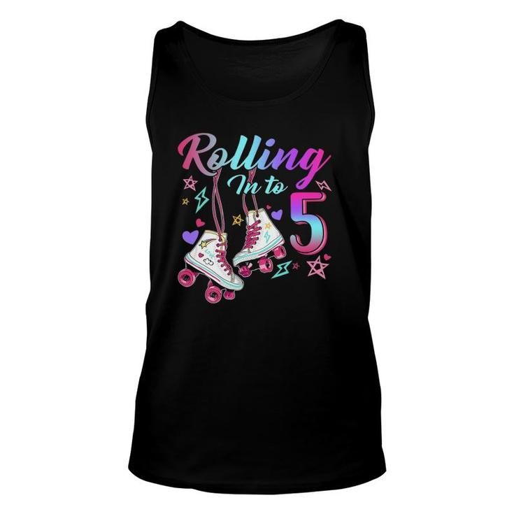 Rolling Into 5Th Birthday Roller Skates 5 Years Old Rolling Unisex Tank Top
