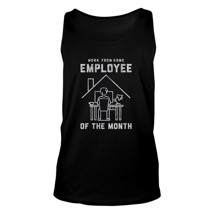 S Work From Home Employee Of The Month Unisex Tank Top