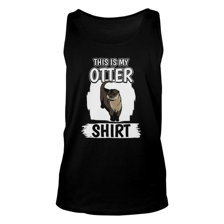 Sea Otter This Is My Otter Unisex Tank Top